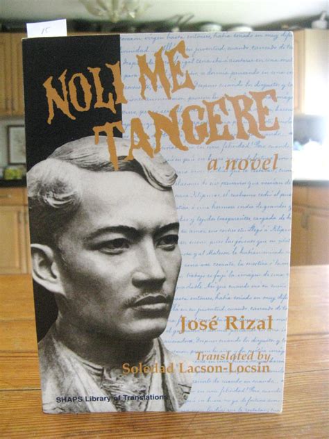 Noli Me Tángere (novel) .